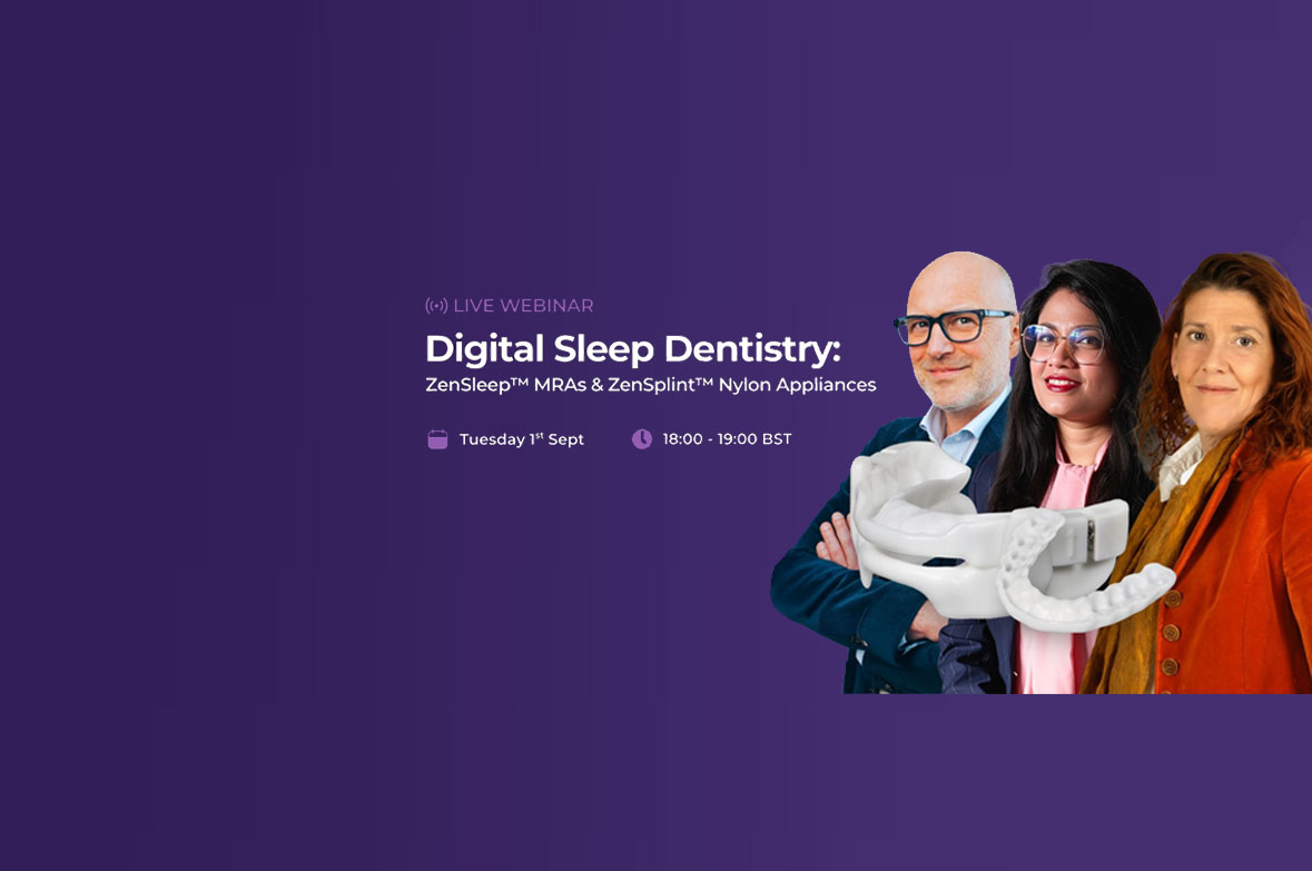 Digital Sleep: ZenSleep™ MRAs & ZenSplint™ Nylon Appliances